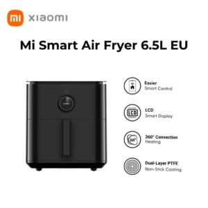 Xiaomi Smart Air Fryer 6.5L Black EU | Smart Cooking | Oil-Free & Healthy Frying